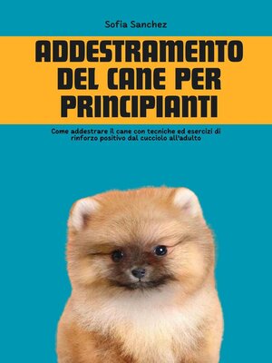 cover image of Addestramento del cane per Principianti